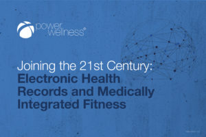 Joining the 21st Century: Electronic Health Records and Medically Integrated Fitness