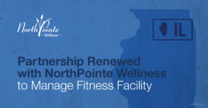 Partnership Renewed with NorthPointe Wellness to Manage Fitness Facility